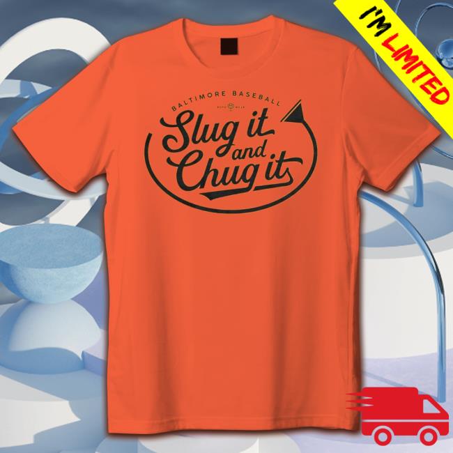 Slug It And Chug It Tee Shirt