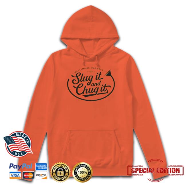 Slug It And Chug It Hoodie