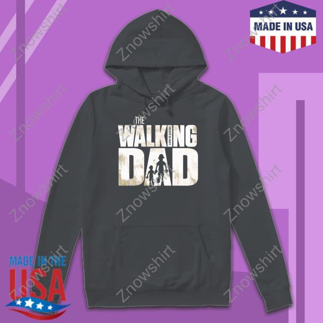 The Walking Dad Shirt