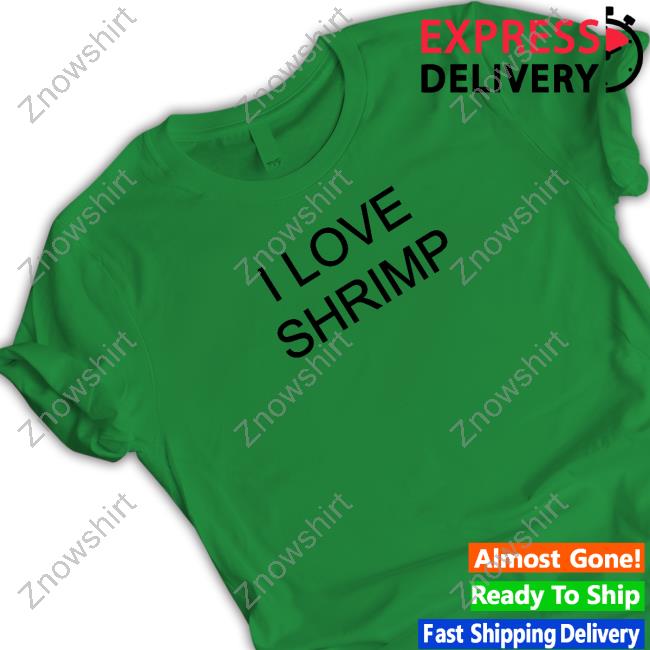 I Love Shrimp Long Sleeve T Shirt