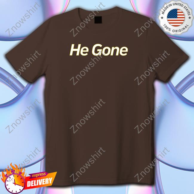 He Gone Hoodie