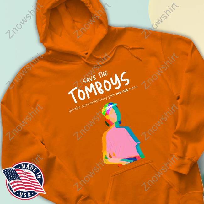 Save The Tomboys Gender Nonconforming Girls Are Not Trans T-Shirt Gays Against Groomers