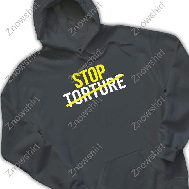 Stop Torture Shirts