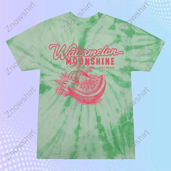 Official Lainey Wilson Clothing Store Shop Watermelon Moonshine Tie Dye Shirt New Laineywilson Merch