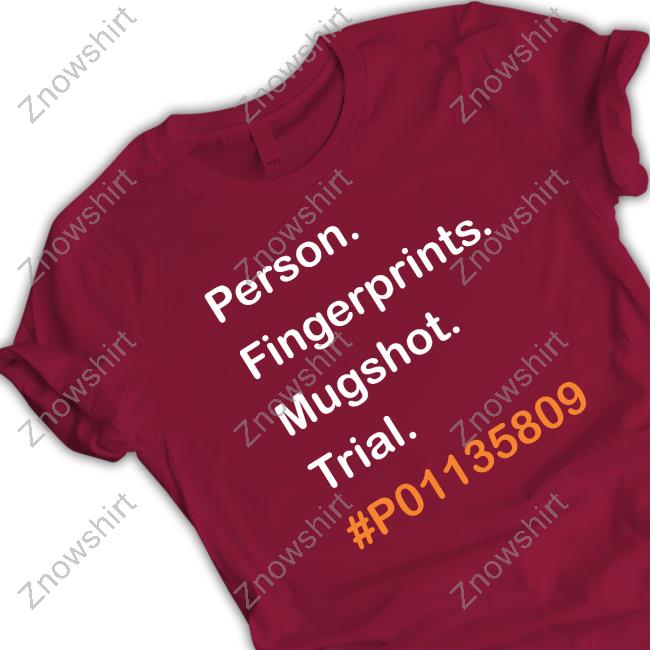 Official Emily Winston Trump Person Fingerprints Mugshot Trial #P01135809 Tee Shirt