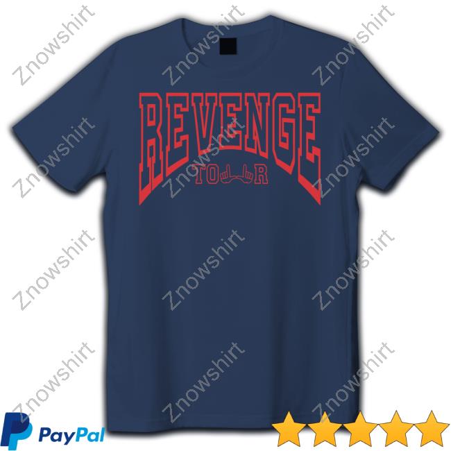 Revenge Tour Shirt