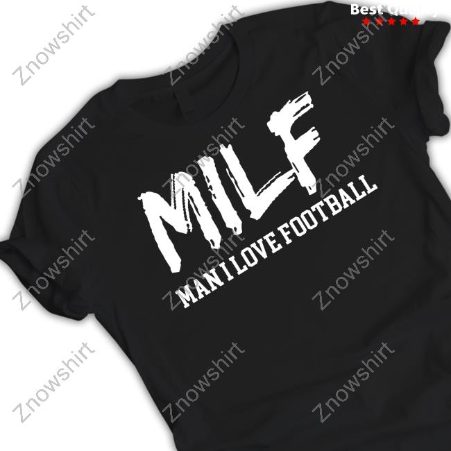 https://senstores.com/lucy-rohden-milf-man-i-love-football-t-shirt?spsid=122320