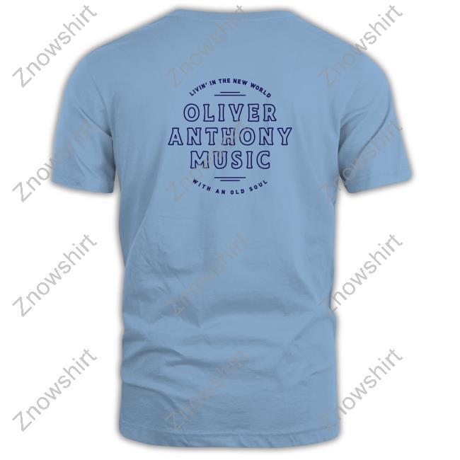 Oliver Anthony Music Merch New World Old Soul Oam T Shirt